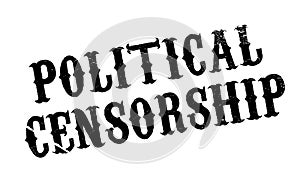 Political Censorship rubber stamp