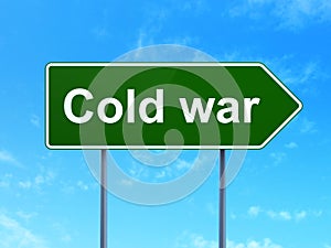 Political concept: Cold War on road sign background