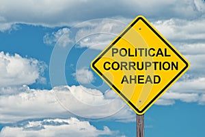 Political Corruption Ahead Warning Sign photo
