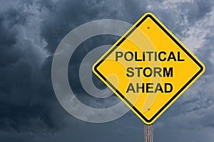Political Storm Ahead Warning Sign