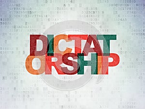Politics concept: Dictatorship on Digital Data Paper background photo