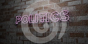 POLITICS - Glowing Neon Sign on stonework wall - 3D rendered royalty free stock illustration