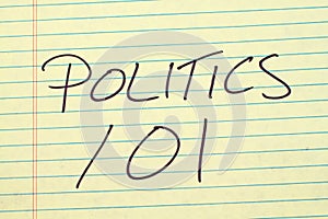 Politics 101 On A Yellow Legal Pad photo