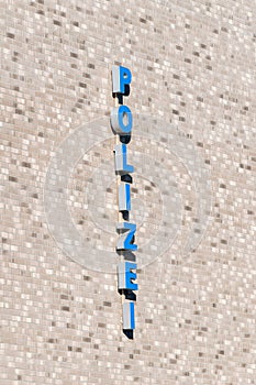 Polizei sign at German Police station