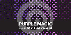 Polka dot pattern set Purple Magic. Vector seamless geometric dot backgrounds