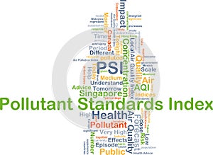 Pollutant standards index PSI background concept photo