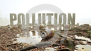 Pollution from rusty soda cans spilled into the wild