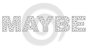 Polygonal 2D MAYBE Text Tag