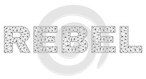 Polygonal Wire Frame REBEL Text Tag