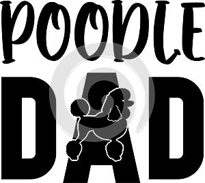Poodle dad, dog paw, dog, animal, pet, vector illustration file