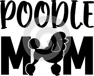 Poodle mom, dog paw, dog, animal, pet, vector illustration file