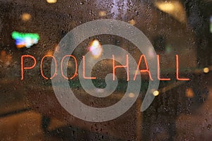 Pool Hall Vintage Neon Pool Hall Sign in Wet Window