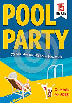 Pool Party. Woman relaxed with a cocktail by the pool. Template poster design.