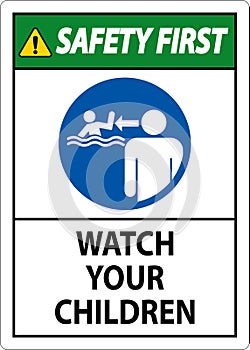 Pool Safety First Sign, Watch your Children with Man Watching