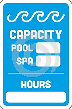 Pool and Spa Capacity Sign with Facility Hours | Template for Public Pools, Hotels, Motels and Apartments