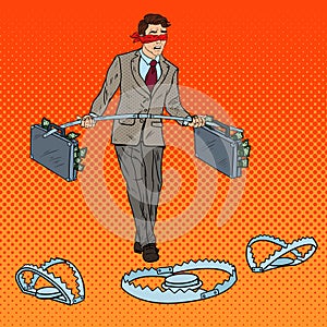 Pop Art Blindfolded Businessman Walking with Money Over the Traps. Investment Risk
