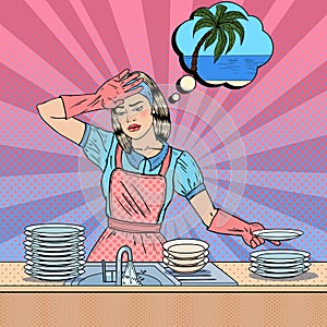 Pop Art Bored Woman Washing Dishes and Dreaming about Tropical Vacation