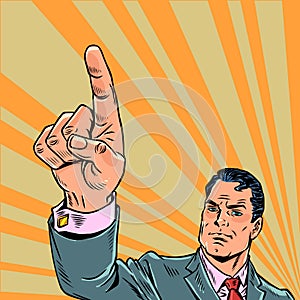 Pop Art Retro A man in a suit points with his finger. Growth in company earnings and shares. New ideas and proposals for
