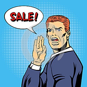 Pop Art Style Sale Poster. Vintage Man Shouts Sale