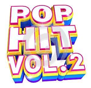 Pop Hit volume 2 - 3d logo