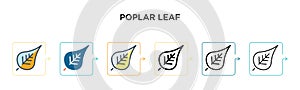 Poplar leaf vector icon in 6 different modern styles. Black, two colored poplar leaf icons designed in filled, outline, line and