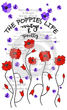 The poppies life graphic design for apparel