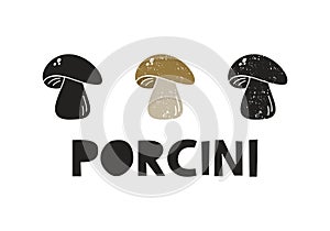 Porcini mushroom, silhouette icons set with lettering. Imitation of stamp, print with scuffs. Simple black shape and color vector