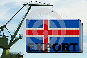 Port crane holds a container with iceland flag, concept of shipping from a country around the world by sea, distribution of goods photo