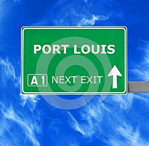 PORT LOUIS road sign against clear blue sky