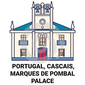 Portugal, Cascais, Marques De Pombal Palace travel landmark vector illustration