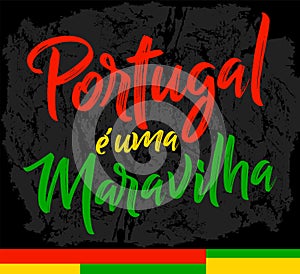 Portugal e uma Maravilha, Portugal is a Wonder Portuguese text