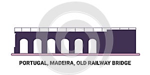 Portugal, Madeira, Old Railway Bridge travel landmark vector illustration photo