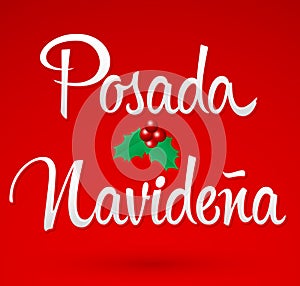 Posada Navidena, is a Mexican Traditional Christmas Celebration, December holiday