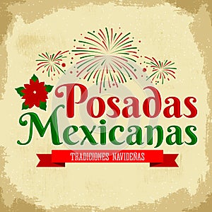 Posadas Mexicanas - spanish translation: Christmas Lodging, Mexican traditional christmas celebration