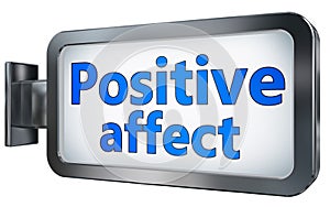 Positive affect on billboard photo