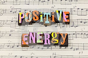 Positive attitude energy believe mindset help helping teach confidence