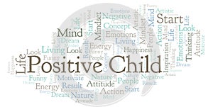 Positive Child word cloud, made with text only.