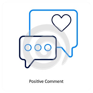 Positive Comment and feedback icon concept
