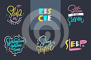 Positive inspiration lettering quotes set. Colorful vector illustration. Isolated on black background