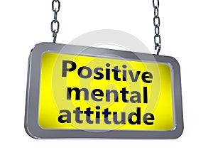 Positive mental attitude on billboard