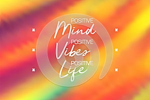 Positive mint, vibes and life poster. Inspirational quote banner.