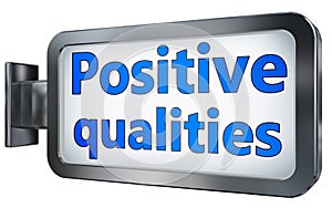 Positive qualities on billboard photo