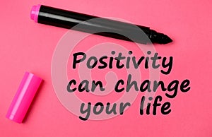 Positivity can change your life words