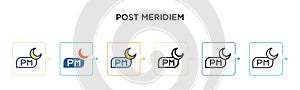 Post meridiem vector icon in 6 different modern styles. Black, two colored post meridiem icons designed in filled, outline, line