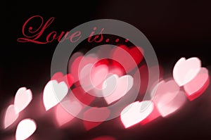 Postcard background hearts bokeh effect Love is