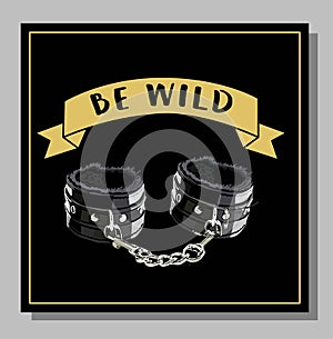 Postcard be wild. black leather handcuffs. fetish. sex toy