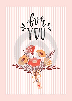 A postcard with a bouquet of simple flowers, twigs and a bow with a tag and a handwritten phrase - For you. A symbol of