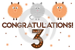 Postcard - congratulations! 3th anniversary. With fluffy cartoon dogs and cats on a white background with a number