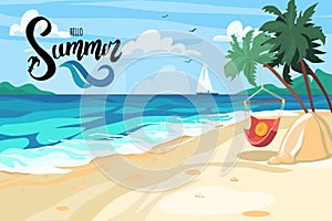 Postcard on a summer theme. Beach, seascape. Summer vacations, relaxation, tourism. Hello summer lettering. Vector stock