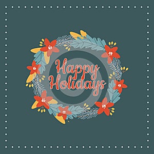 Postcard with text happy holidays with merry christmas decorations and typography design